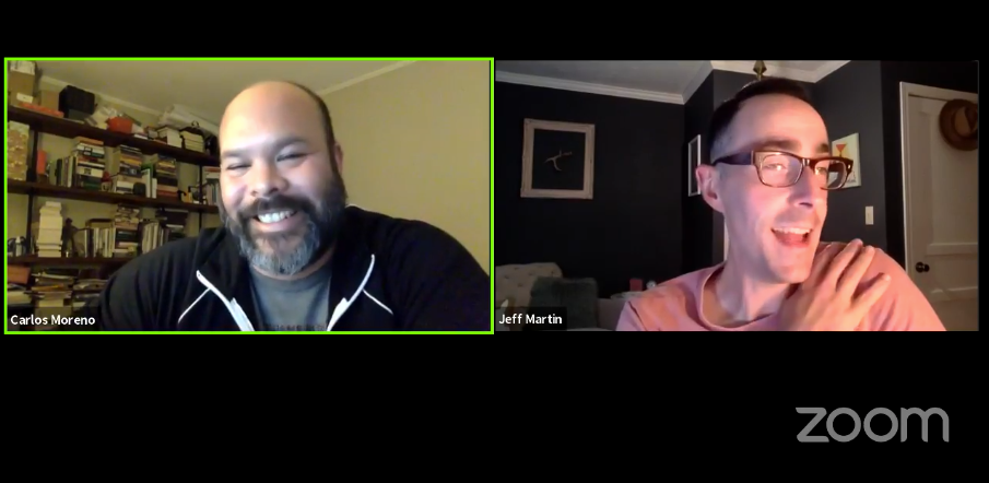 Carlos Moreno and Jeff Martin